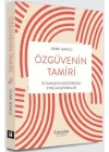 Özgüvenin Tamiri
