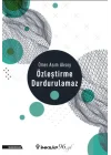 Özleştirme Durdurulamaz