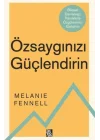 Özsaygınızı Güçlendirin