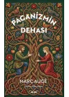 Paganizmin Dehası