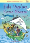 Pala Dayının Korsan Macerası / Bulmacalı Serüvenler Dizisi