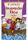 Papkin Korsanlardan Kaçış