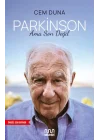 Parkinson Ama Son Değil