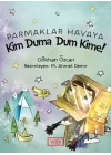 Parmaklar Havaya - Kim Duma Dum Kime!