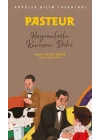 Pasteur - Popüler Bilim İnsanları