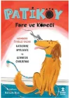 Patiköy Fare ve Köpeği