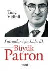 Patronlar İçin Liderlik Büyük Patron