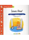 Pedagojik Öyküler Dizisi 31 - İzinsiz Alma