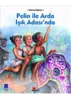 Pelin ile Arda Işık Adasında