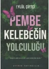 Pembe Kelebeğin Yolculuğu