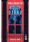 Pera Palasta Gölge Oyunu