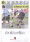 Perese Değerler Eğitimi Öğrenci Çalışma Kitabı 10 / Öz Denetim