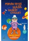 Pervin Teyze Nasıl Basket Oynar?