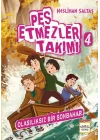 Pes Etmezler Takımı - 4 Olasılıksız Bir Sonbahar