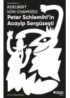 Peter Schlemihlin Acayip Sergüzeşti
