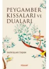 Peygamber Kıssaları ve Duaları