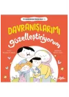 Peygamberimden Öğreniyorum, Davranışlarımı Güzelleştiriyorum