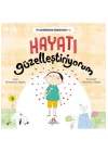 Peygamberimden Öğreniyorum, Hayatı Güzelleştiriyorum