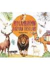 Peygamberimin Hayvan Dostları