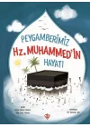 Peygamberimiz Hz.Muhammedin Hayatı