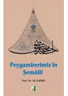 Peygamberimizin Şemaili (Ciltli)