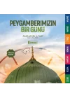 Peygamberimizin Bir Günü (Pratik Baskı)