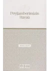 Peygamberimizin Hayatı