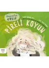 Pireli Koyun – Bir Kişisel Bakım ve Temizlik Hikâyesi