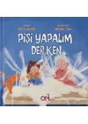 Pişi Yapalım Derken