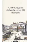 Platonda Politika Düşüncesinin Soykütüğü
