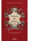 Politika İçin Kültür