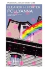 Pollyanna - Modern Klasikler Dizisi (Ciltli)