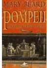 Pompeii - Bir Roma Şehrinde Yaşam