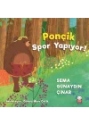 Ponçik Spor Yapıyor