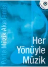Porte Müzik Akademisi - Her Yönüyle Müzik (CDli)