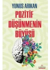 Pozitif Düşünmenin Büyüsü