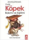 Pratik Köpek Bakımı ve Eğitimi