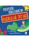 Profesör Dinozorus’un Harikalar Diyarı