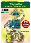 Projelerle Maker Öğrenciliği