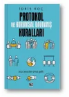 Protokol ve Kurumsal Davranış Kuralları
