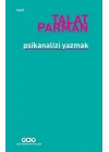 Psikanalizi Yazmak