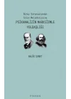 Psikanalizin Marksizmle Yoldaşlığı