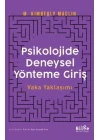 Psikolojide Deneysel Yönteme Giriş Vaka Yaklaşımı