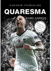 Quaresma - Sahanın Yıldızları - 3D Biblo Hediyeli!