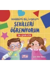 Rabbimi Biliyorum Şekilleri Öğreniyorum (Tak-Çıkar Kitap)