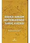 Rakka Ahkâm Defterlerinde