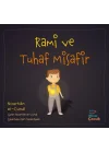 Rami ve Tuhaf Misafir