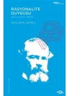 Rasyonalite Duygusu – Bilgi ve Eylem Üzerine