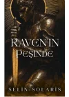 Ravenın Peşinde (Ciltli)
