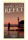 Refet - Türk Edebiyatı Klasikleri (Ciltli)